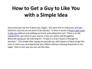 How to Get a Guy to Like You with a Simple Idea