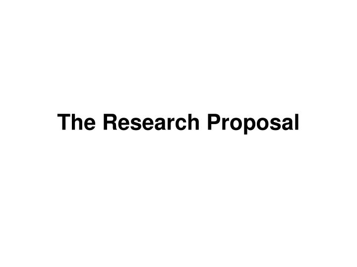 the research proposal