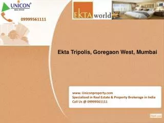 Ekta Tripolis Mumbai | Call 09999561111 for booking apartment in Tripolis