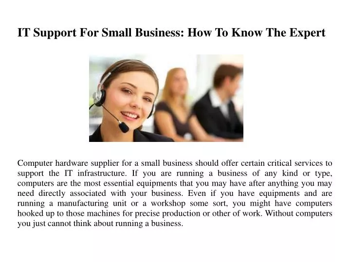 it support for small business how to know the expert