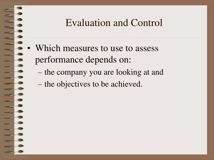 evaluation and control