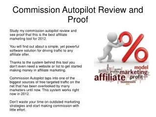 Honest Commission Autopilot Review