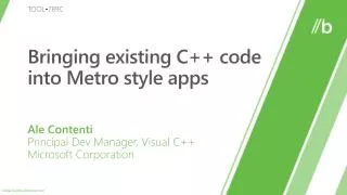 Bringing existing C++ code into Metro style apps
