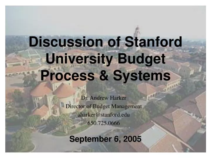 discussion of stanford university budget process systems