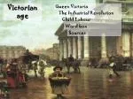 Victorian age - slide 1