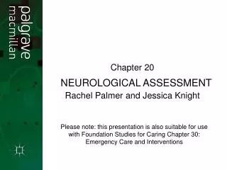 Neurological Assessment NEUROLOGICAL ASSESSMENT