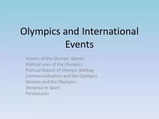 Olympics and International Events