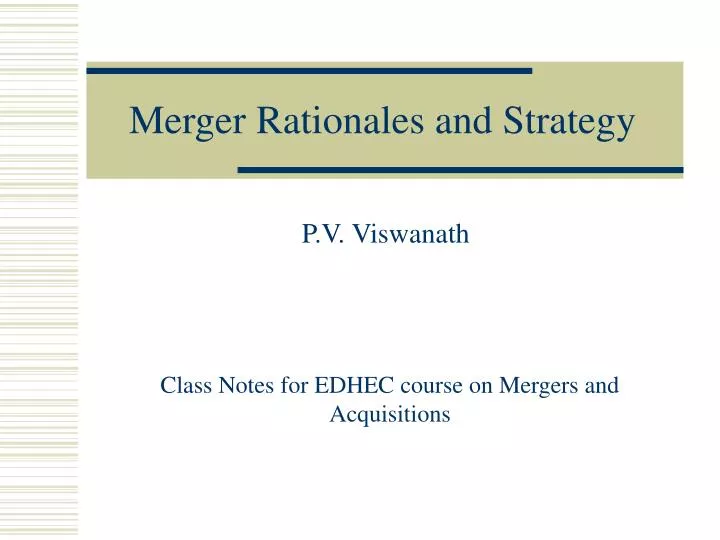merger rationales and strategy