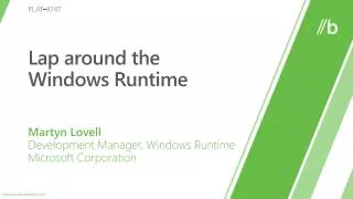 Lap around the Windows Runtime
