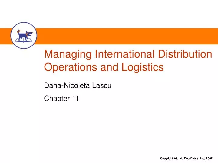 managing international distribution operations and logistics