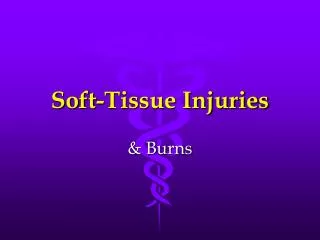 Soft-Tissue Injuries