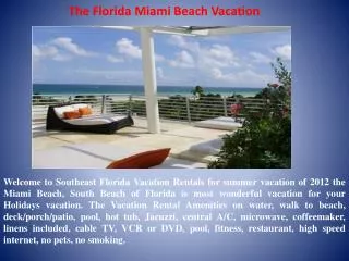 Luxurious Vacation Waterfront Rentals in Florida