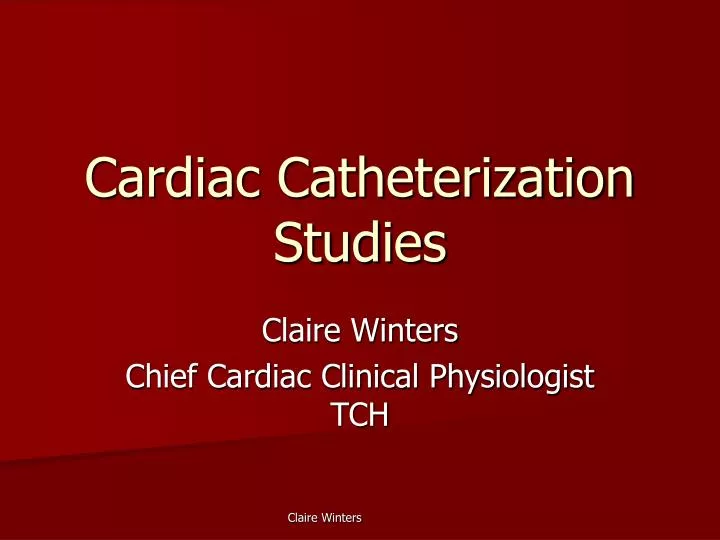 cardiac catheterization studies