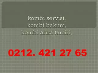 Yeşilköy Baymak Servisi, 0212 422 60 76