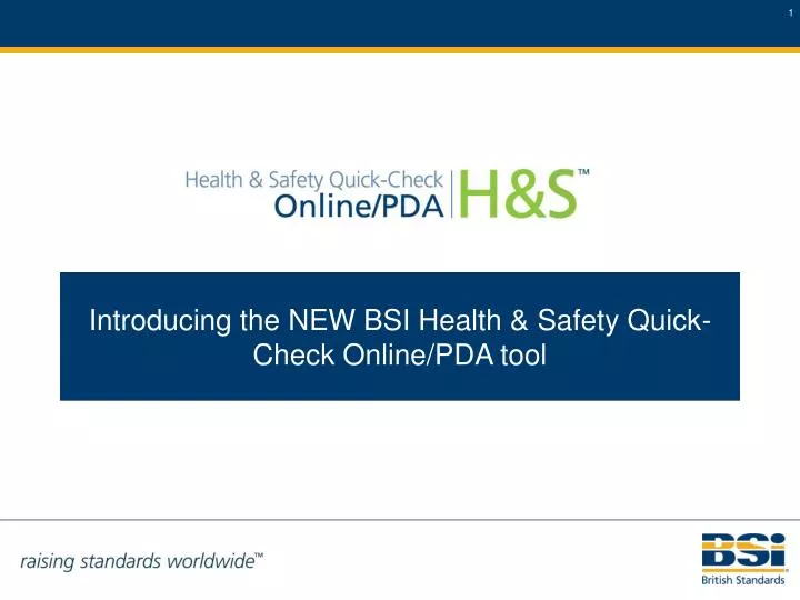 introducing the new bsi health safety quick check online pda tool