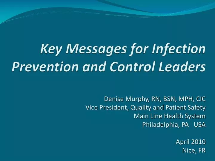 key messages for infection prevention and control leaders