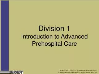 Division 1 Introduction to Advanced Prehospital Care