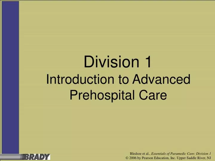 division 1 introduction to advanced prehospital care