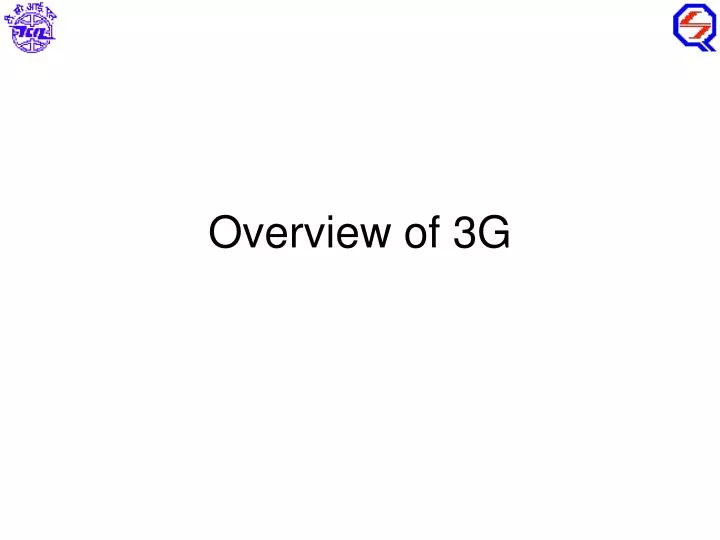 overview of 3g