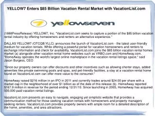 YELLOW7 Enters $85 Billion Vacation Rental Market with Vacat