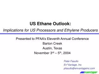 US Ethane Outlook: Implications for US Processors and Ethylene Producers