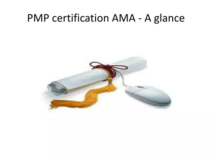 pmp certification ama a glance
