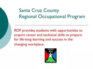 Santa Cruz County Regional Occupational Program