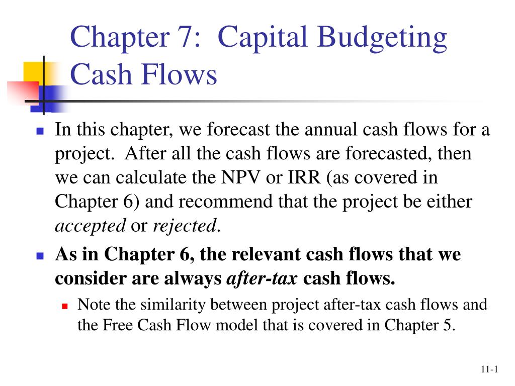 PPT - Chapter 7: Capital Budgeting Cash Flows PowerPoint Presentation ...