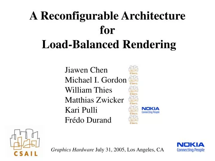 a reconfigurable architecture for load balanced rendering
