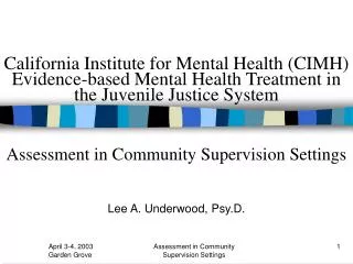 Lee A. Underwood, Psy.D.
