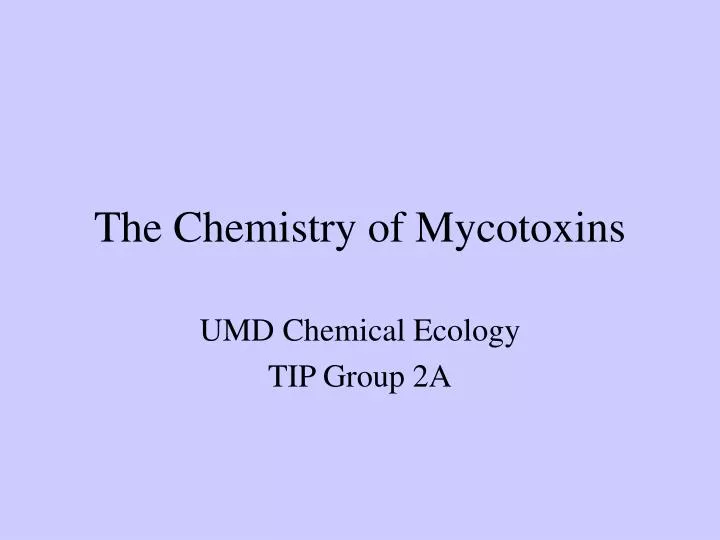 the chemistry of mycotoxins