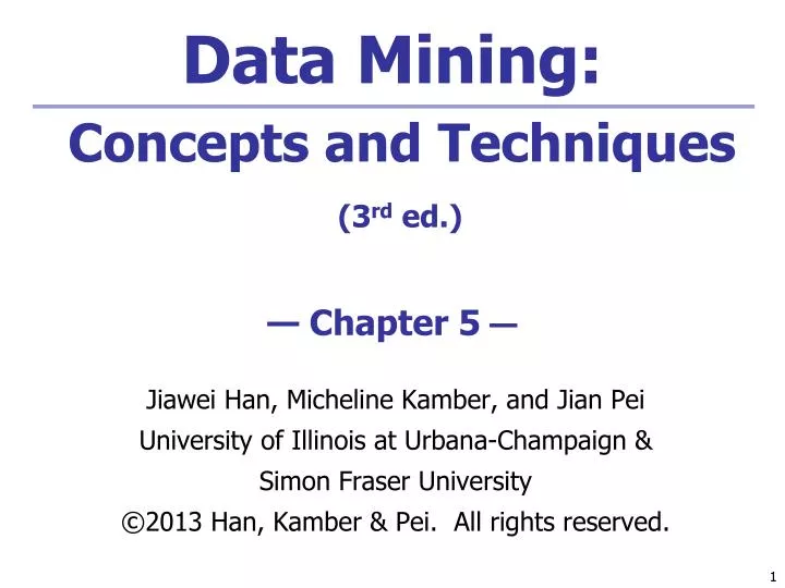 data mining concepts and techniques 3 rd ed chapter 5