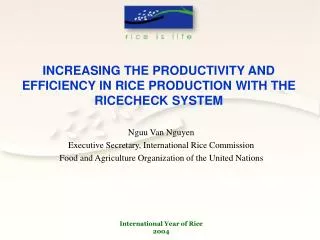 INCREASING THE PRODUCTIVITY AND EFFICIENCY IN RICE PRODUCTION WITH THE RICECHECK SYSTEM