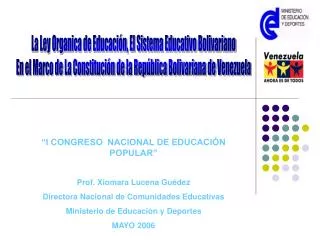 La Ley Organica de Educación, El Sistema Educativo Bolivariano En el Marco de La Constitución de la República Bolivarian