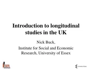 Introduction to longitudinal studies in the UK