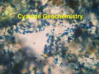 Cyanide Geochemistry