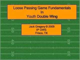 Loose Passing Game Fundamentals In Youth Double Wing