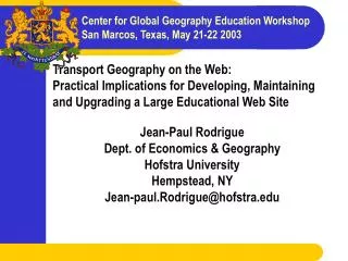 Transport Geography on the Web: Practical Implications for Developing, Maintaining and Upgrading a Large Educational Web