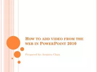 How to add video from the web to PowerPoint 2010