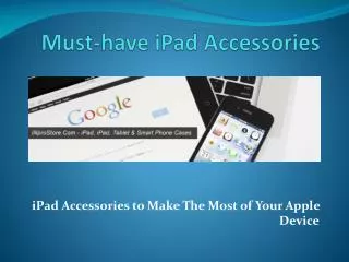 Must-have iPad Accessories