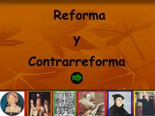 Reforma y Contrarreforma