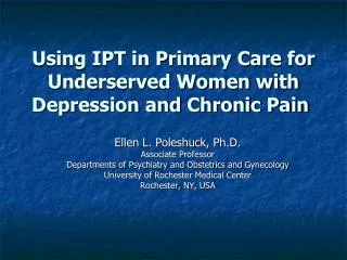Using IPT in Primary Care for Underserved Women with Depression and Chronic Pain