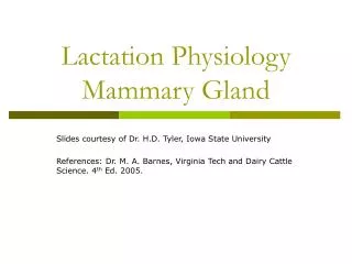Lactation Physiology Mammary Gland