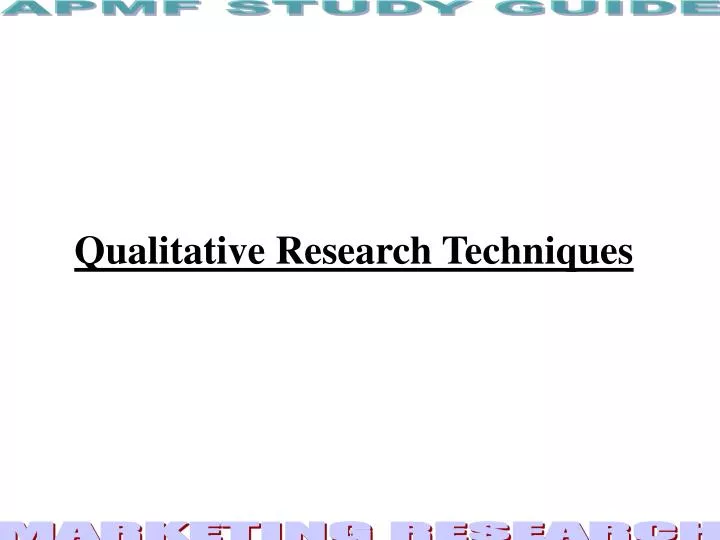 qualitative research techniques
