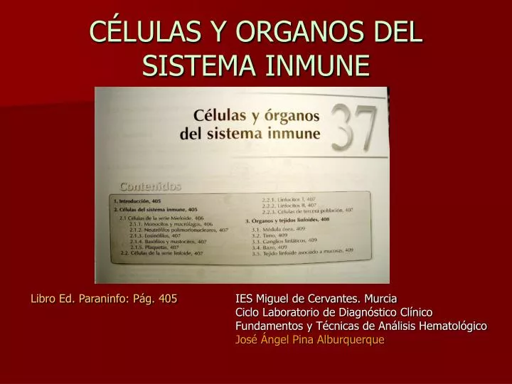 c lulas y organos del sistema inmune
