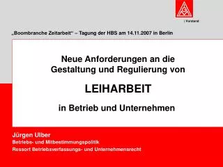 „Boombranche Zeitarbeit“ – Tagung der HBS am 14.11.2007 in Berlin