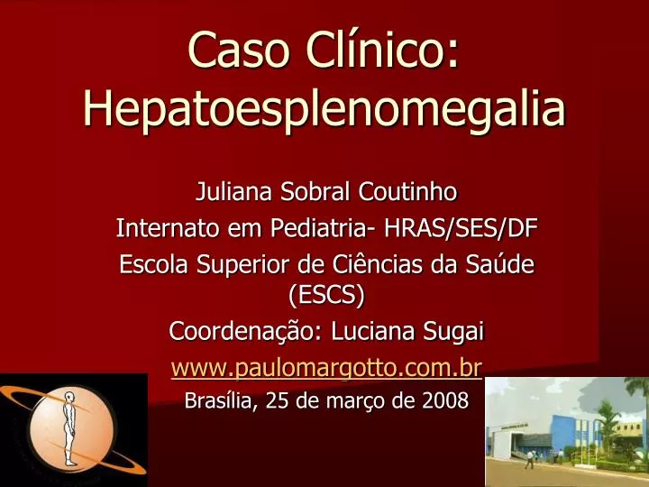 caso cl nico hepatoesplenomegalia