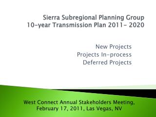 Sierra Subregional Planning Group 10-year Transmission Plan 2011- 2020