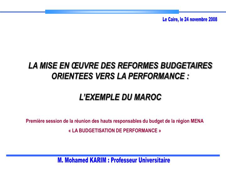 la mise en uvre des reformes budgetaires orientees vers la performance l exemple du maroc