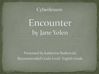 Encounter by Jane Yolen